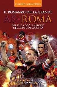 Cover Il romanzo della grande AS Roma
