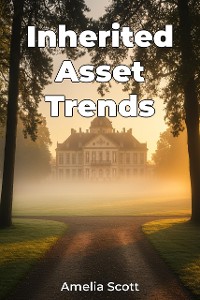 Cover Inherited Asset Trends