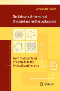 Cover Colorado Mathematical Olympiad and Further Explorations