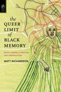 Cover Queer Limit of Black Memory