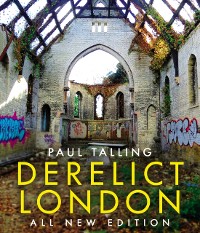 Cover Derelict London: All New Edition