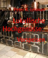 Cover Lukullische Hochgenüsse: