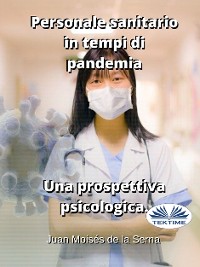 Cover Personale Sanitario In Tempi Di Pandemia.  Una Prospettiva Psicologica.