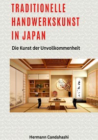 Cover Traditionelle Handwerkskunst  in Japan