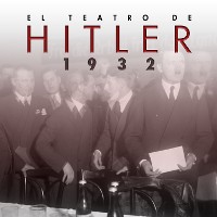Cover El teatro de Hitler. 1932