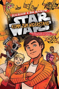 Cover Star Wars - Komm zum Widerstand