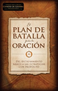 Cover El plan de batalla para la oración