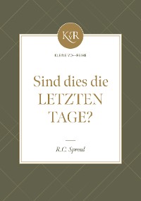 Cover Sind dies die letzten Tage?