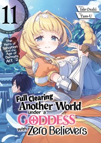 Cover Full Clearing Another World under a Goddess with Zero Believers: Volume 11