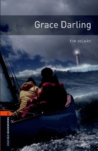 Cover Grace Darling Level 2 Oxford Bookworms Library