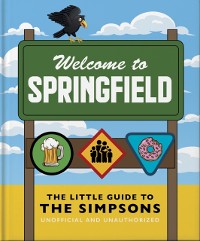 Cover The Little Guide to The Simpsons : The show that never grows old