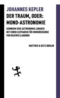 Cover Der Traum, oder: Mond-Astronomie