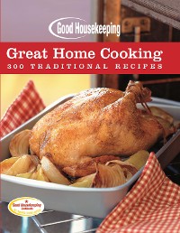 Cover Good Housekeeping Great Home Cooking