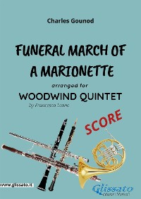 Cover Funeral march of a Marionette - Woodwind Quintet (SCORE)