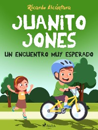 Cover Juanito Jones – Un encuentro muy esperado