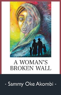 Cover A Woman’s Broken Wall