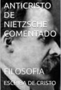 Cover Anticristo De Nietzsche  Comentado