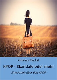 Cover KPOP - Skandale oder mehr