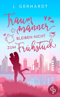 Cover Traummänner bleiben nicht zum Frühstück