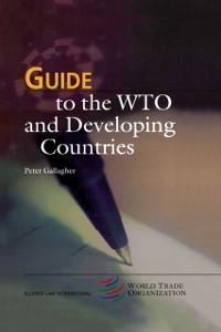 Cover Guide to the WTO and Developing Countries