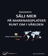 Cover TRADEWYX, SÄLJA MER PÅ MARKNADSPLATSEN I OLIKA STATER