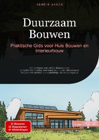 Cover Duurzaam Bouwen: Praktische Gids voor Huis Bouwen en Interieurbouw