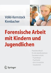 Cover Forensische Arbeit mit Kindern und Jugendlichen