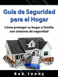 Cover Guía de Seguridad para el Hogar