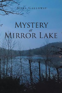 Cover Mystery at Mirror Lake