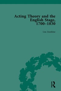 Cover Acting Theory and the English Stage, 1700-1830 Volume 2