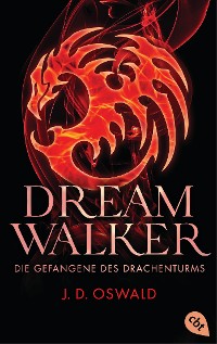 Cover Dreamwalker - Die Gefangene des Drachenturms