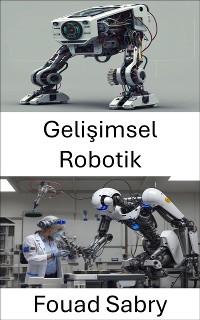 Cover Gelişimsel Robotik