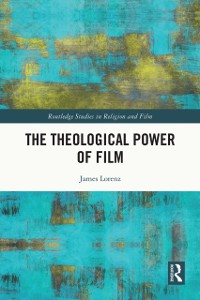 Cover The Theological Power of Film