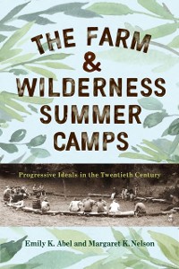 Cover Farm & Wilderness Summer Camps