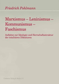 Cover Marxismus - Leninismus - Kommunismus - Faschismus