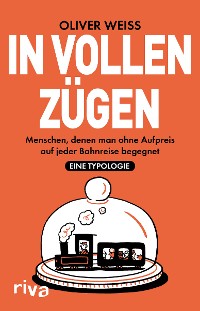 Cover In vollen Zügen