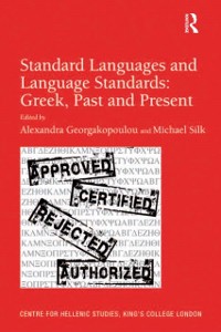Cover Standard Languages and Language Standards - Greek, Past and Present