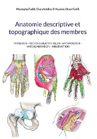 Cover Anatomie descriptive et topographique des membres