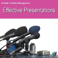 Cover A Guide to Better Management: Effective Presentations