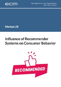 Cover Influence of Recommender Systems on Consumer Behavior