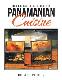 Cover Delectable Dishes of Panamanian Cuisine