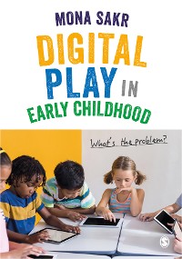 Cover Digital Play in Early Childhood