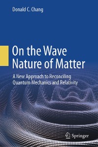 Cover On the Wave Nature of Matter