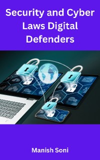 Cover Security and Cyber Laws Digital Defenders