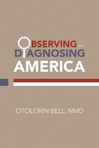 Cover Observing and Diagnosing America