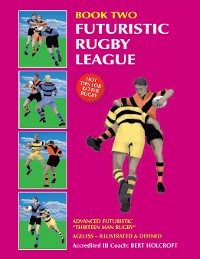 Cover Book 2: Futuristic Rugby League
