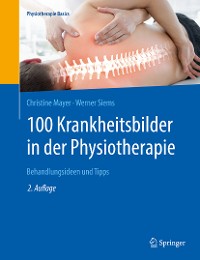 Cover 100 Krankheitsbilder in der Physiotherapie