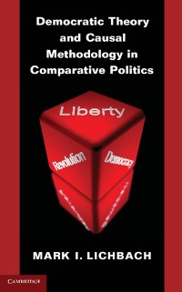 Cover Democratic Theory and Causal Methodology in Comparative Politics