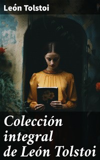 Cover Colección integral de León Tolstoi