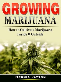 Cover Growing Marijuana